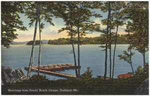 Greetings from Sandy Beach Camps, Oakland, Me.