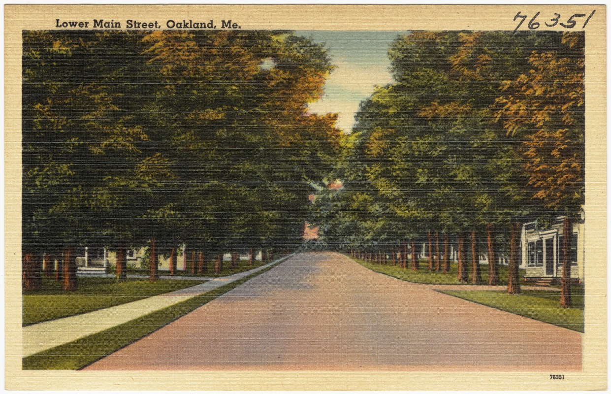 Lower Main Street, Oakland, Me. Digital Commonwealth