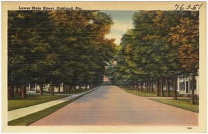 Lower Main Street, Oakland, Me.