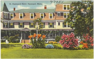 St. Aspinquid Hotel, Ogunquit, Maine