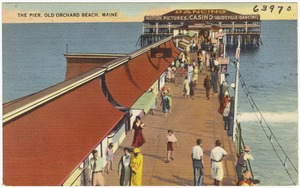 The pier, Old Orchard Beach, Maine