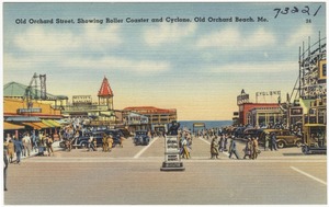 Old Orchard Street, showing Roller Coaster and Cyclone, Old Orchard Beach, Maine