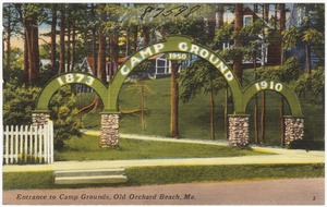 Entrance to camp grounds, Old Orchard Beach, Me.
