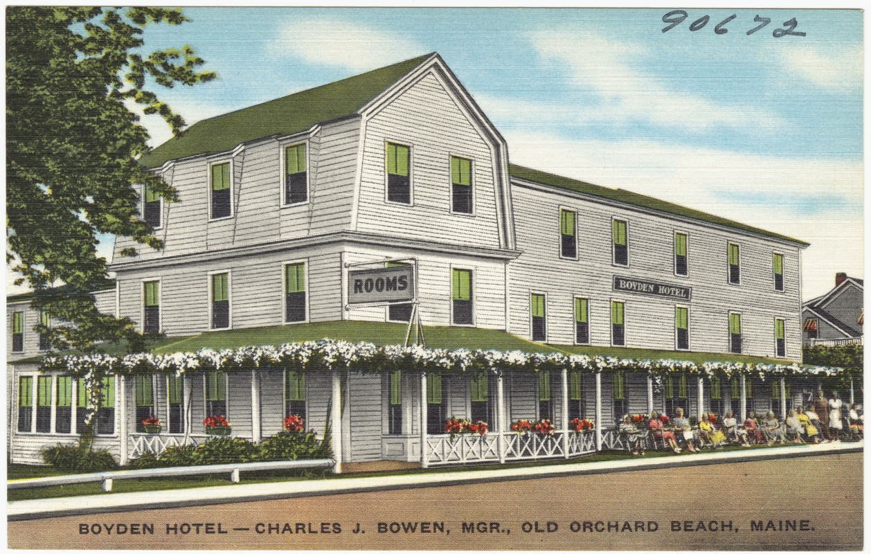 Boyden Hotel -- Charles J. Bowen, Mgr., Old Orchard Beach, Maine