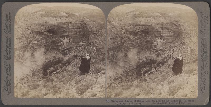 Marvelous gorge of Brook Cherith and Elijah Convent, Palestine (I ...