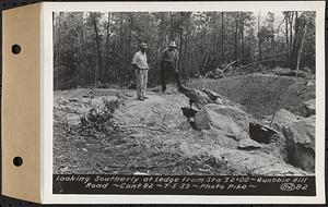 Contract No. 82, Constructing Quabbin Hill Road, Ware, looking southerly at ledge from Sta. 32+00, Ware, Mass., Jul. 5, 1939