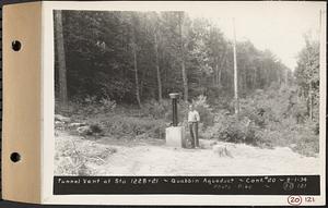 Contract No. 20, Coldbrook-Swift Tunnel, Barre, Hardwick, Greenwich, tunnel vent at Sta. 1228+21, Quabbin Aqueduct, Hardwick, Mass., Aug. 1, 1934