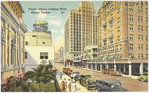 Flagler Street, looking west, Miami, Florida