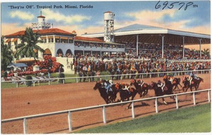 They're off," Tropical Park, Miami, Florida