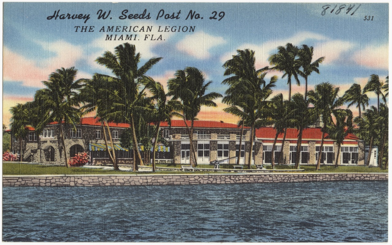 Harvey W. Seeds Post no. 29, The American Legion, Miami, Florida