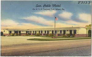 San Pablo Motel, on U.S. 41 Tamiami trail, Miami, Florida