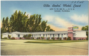 Villa Andre Motel Court, 6241 S.W. 8th St.- U.S. 41, Miami, Florida