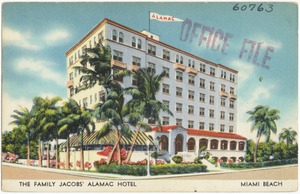 The Family Jacobs' Alamac Hotel, Miami Beach