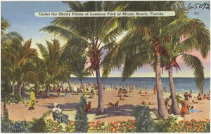 Under the shady palms of Lummus Park at Miami Beach, Florida