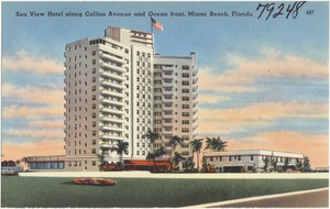 Sea View Hotel along Collins Avenue and Ocean Front, Miami Beach, Florida