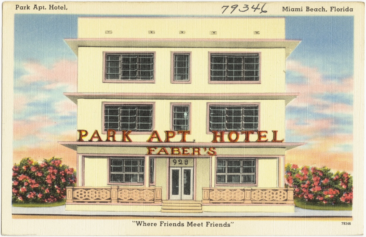 Park Apt. Hotel, Miami Beach, Florida, "where friends meet friends"