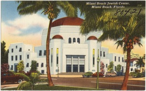 Miami Beach Jewish center, Miami Beach, Florida