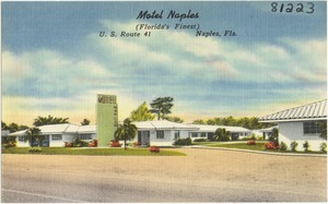 Motel Naples (Florida's finest), U.S. route 41, Naples, Florida