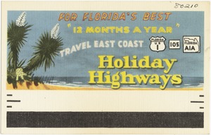 For Florida's best "12 months a year" travel east coast, Holiday Highways