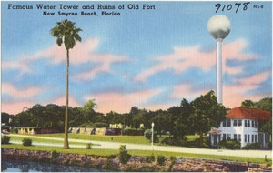 Famous water tower and ruins of old fort, New Smyrna Beach, Florida