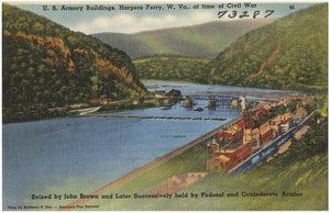U. S. Armory buildings, Harpers Ferry, W. Va., at time of Civil War seized by John Brown and later successively held by Federal and Confederate Armies