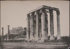 Athens. Temple of Zeus Olympios and the Acropolis