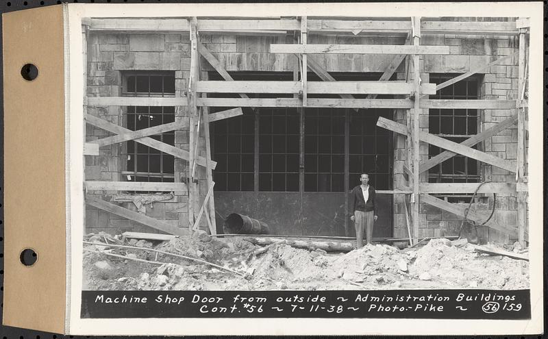 Contract No. 56, Administration Buildings, Main Dam, Belchertown, machine shop door from outside, Belchertown, Mass., Jul.11, 1938