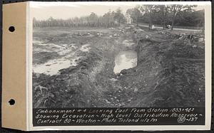 Contract No. 80, High Level Distribution Reservoir, Weston, embankment 4 looking east from Sta. 1883+40+/-, showing excavation, high level distribution reservoir, Weston, Mass., Nov. 2, 1939