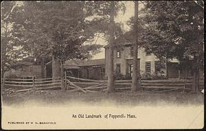 An old landmark of Pepperell- Capt. John Shedd House