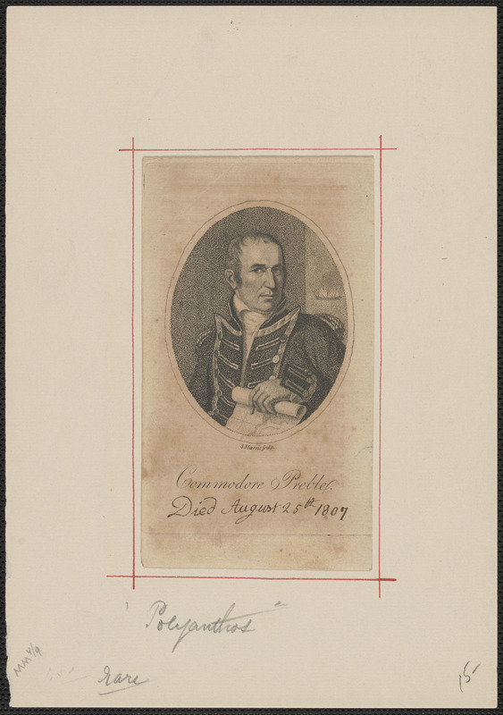 Commodore Preble. Died August 25th 1807