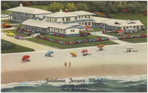 Gardenia Terrace Motel, on the ocean, Myrtle Beach, S. C.