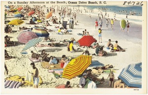 On a Sunday afternoon at the beach, Ocean Drive Beach, S. C.