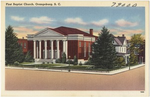 First Baptist Church, Orangeburg, S. C.