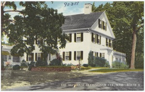The 1812 House, Framingham Ctr., Mass., Route 9