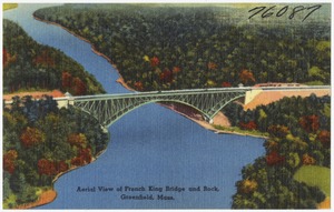 Aerial view of French King Bridge and rock, Greenfield, Mass.