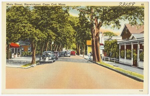 Main Street, Harwichport, Cape Cod, Mass.