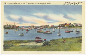 Wychmere Harbor from highway, Harwichport, Mass.