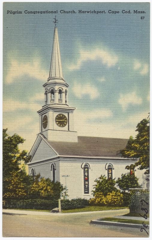 Pilgrim Congregational Church, Harwichport, Cape Cod, Mass.