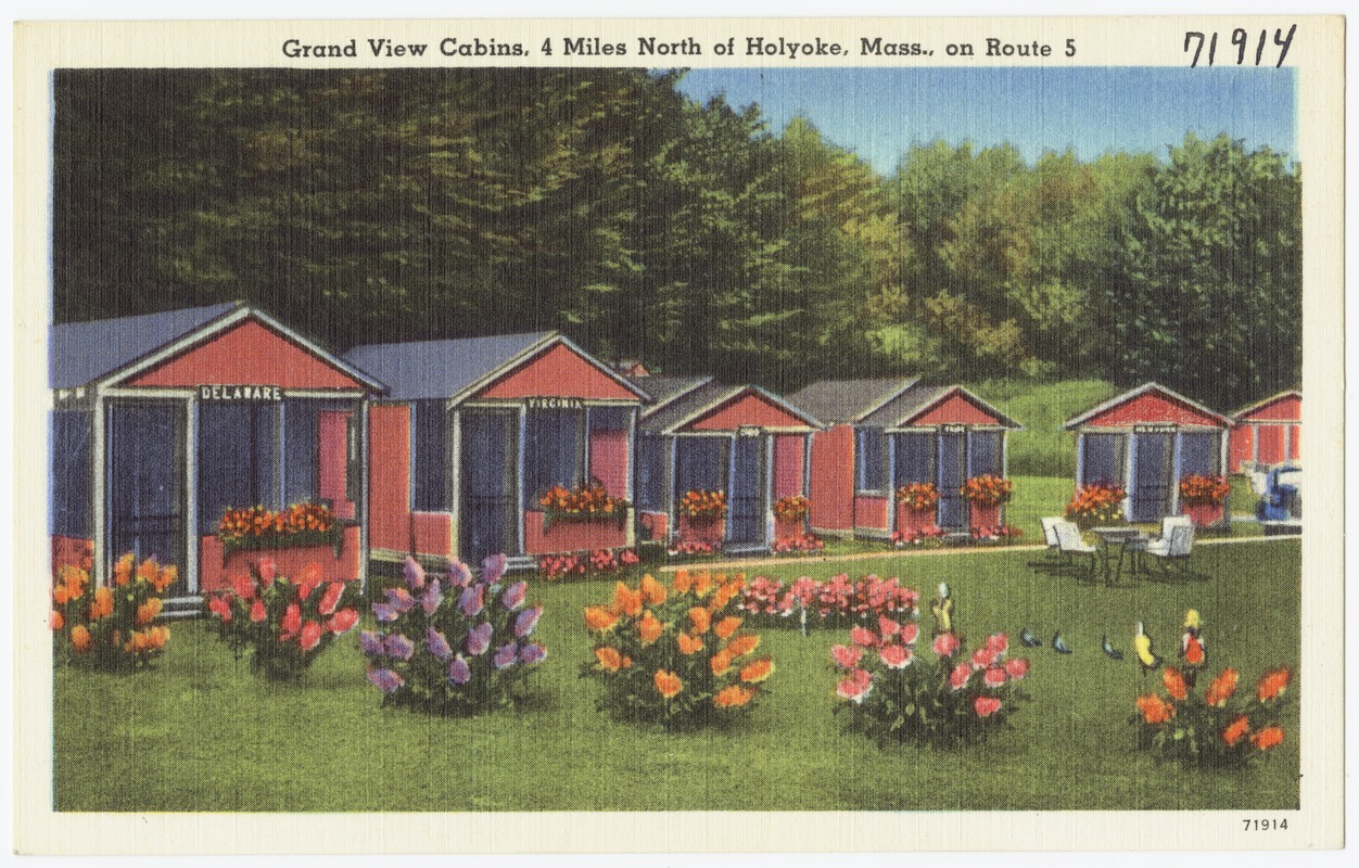 Grand View Cabins, 4 miles north of Holyoke, Mass., on Route 5