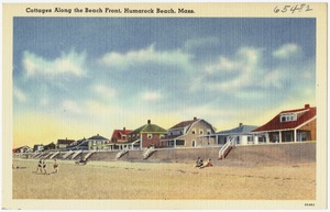 Cottages along the beach front, Humarock Beach, Mass.