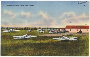 Hyannis Airport, Cape Cod, Mass.