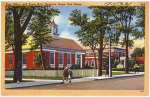 Post office and town hall, Hyannis, Cape Cod, Mass.