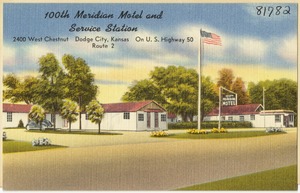 100th Meridian Motel and Service Station, 2400 West Chestnut, Dodge City, Kansas, on U. S. Highway 50, Route 2