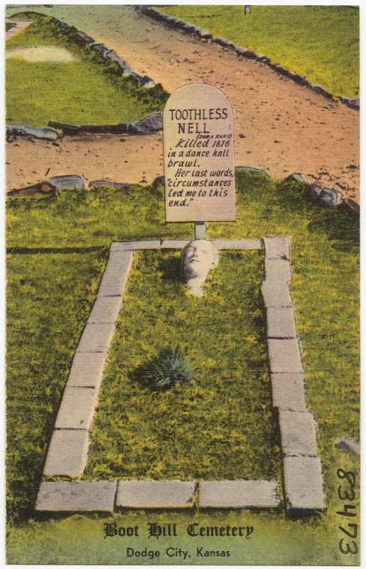 Boot Bill Cemetery, "Toothless Nell", Dodge City, Kansas