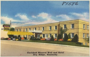 Carlsbad Mineral Well and Hotel, Dry Ridge, Kentucky