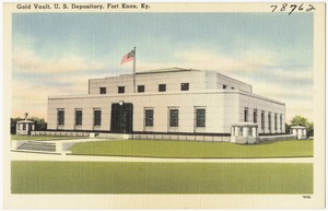 Gold Vault, U. S. Depository, Fort Knox, Ky.
