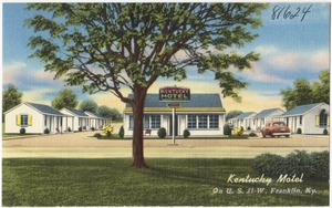 Kentucky Motel on U. S. 31-W, Franklin, Ky.