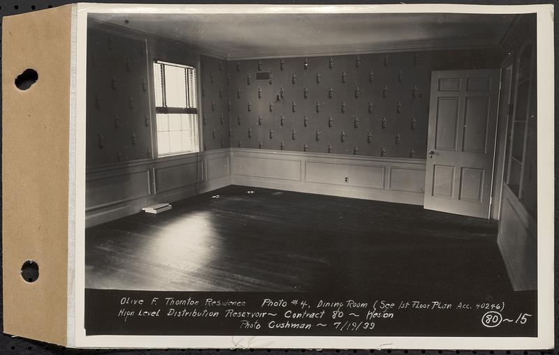 Contract No. 80, High Level Distribution Reservoir, Weston, Olive F. Thornton Residence, photo no. 4, dining room, high level distribution reservoir, Weston, Mass., Jul. 19, 1939