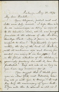 Letter from William Lloyd Garrison, Roxbury, [Mass.], to Wendell Phillips Garrison, May 31, 1874