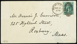 Letter from William Lloyd Garrison, Roxbury, [Mass.], to Francis Jackson Garrison, Nov. 17, 1876